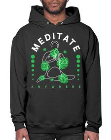 Meditate Anywhere 420# - yoga- Hoodie