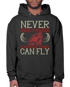 Never ride faster than your guardian angel can fly 51# - motorcycle- Hoodie