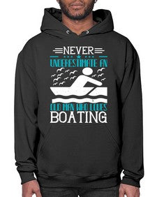 Never underestimate an old man who loves Boating 31# - boats- Hoodie