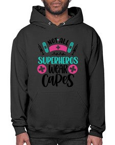 Not All Superheros Style Style 1138# - nurse- Hoodie