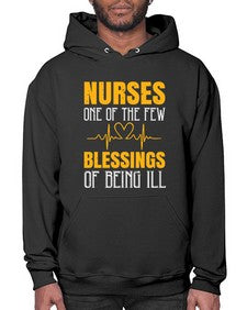 Nurses one of the few blessings of being ill Style 1261# - nurse- Hoodie