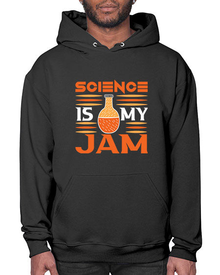 ScienceIsMyJamScience tshirt design ScienceIsMyJam Sciencetshirtdesign 49# - general science- Hoodie