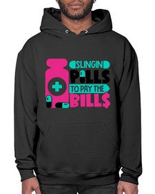 Slingin Pills To Pay The Bills Style Style 1405# - nurse- Hoodie