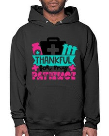 Thankful For My Patience Style Style 1492# - nurse- Hoodie