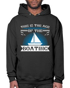 This is the age of the Boating 43# - boats- Hoodie