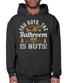You guys the bathroom here is nuts 14# - hot rod- Hoodie