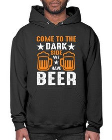 come to the dark side we 124# - beer- Hoodie