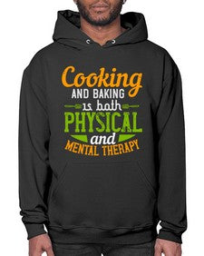 cooking and baking is both physical and mental therapy 127# - cooking- Hoodie