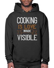 cooking is love made visible 134# - cooking- Hoodie