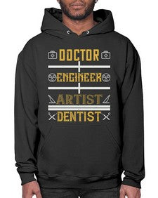 doctor engineer artist dentist Style 122# - dentist- Hoodie