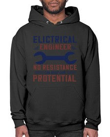 electrical engineer no resistance can drop our protential Style 747# - engineer- Hoodie
