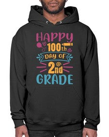 happy one hundredth day of second grade 249# - second grade- Hoodie