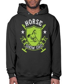 horse show dad Style 48# - horse- Hoodie