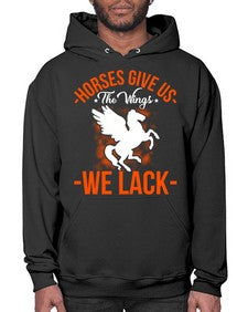 horses give us the wings we lack Style 4# - horse- Hoodie