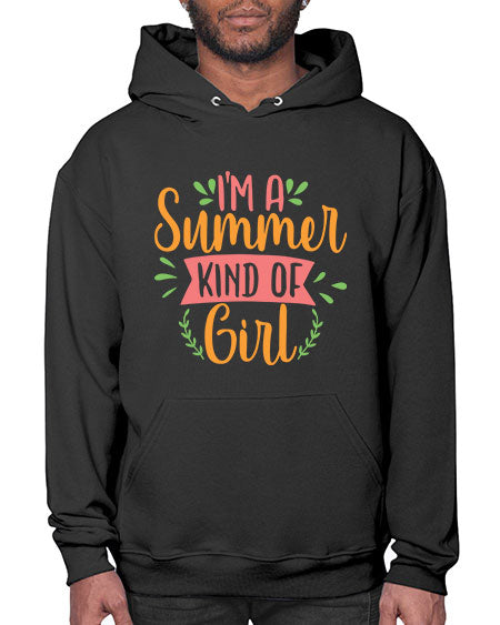 im a summer kind of girl 94# - summer- Hoodie