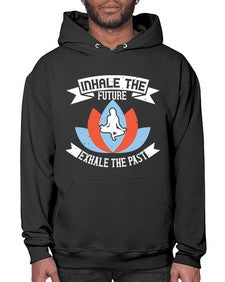 inhale the future exhale the past  336# - yoga- Hoodie