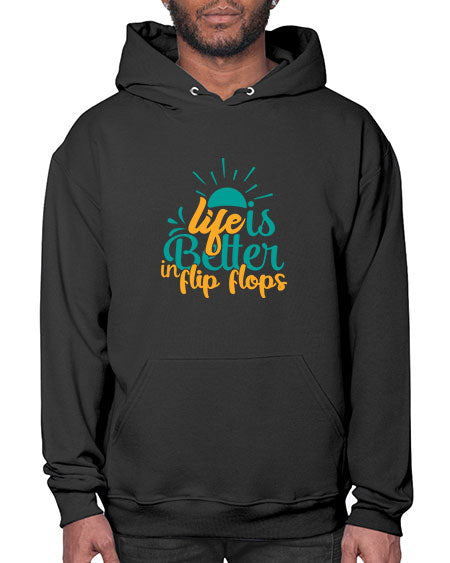 life is better in flip flops Style 90# - summer- Hoodie