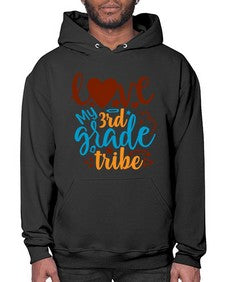 love my third grade tribe 524# - third grade- Hoodie