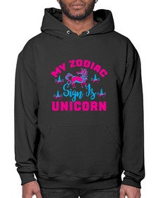 my zodiac sign is unicorn 326# - unicorn- Hoodie