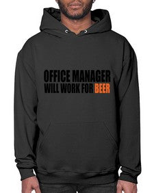 office manager will work for beer copy 1453# - beer- Hoodie