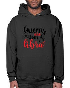 queens Are Born As Libra 387# - libra- Hoodie