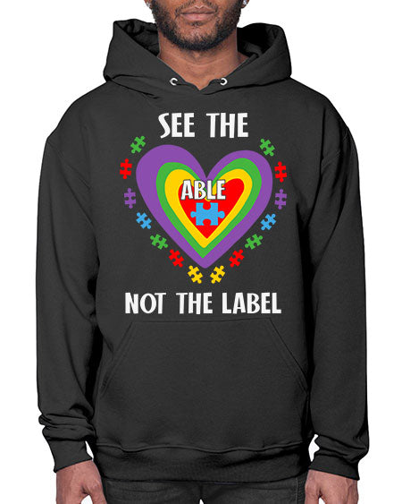 see the able not the 115# - autism- Hoodie