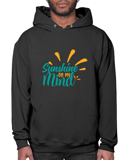 sunshine on my mind Style 74# - summer- Hoodie