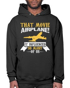 that movie airplane  38# - airplane- Hoodie