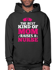 the best kind of mom raises a nurse Style 1497# - nurse- Hoodie