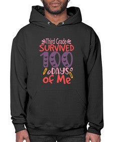thirdgrade survived one hundred days of me 980# - third grade- Hoodie