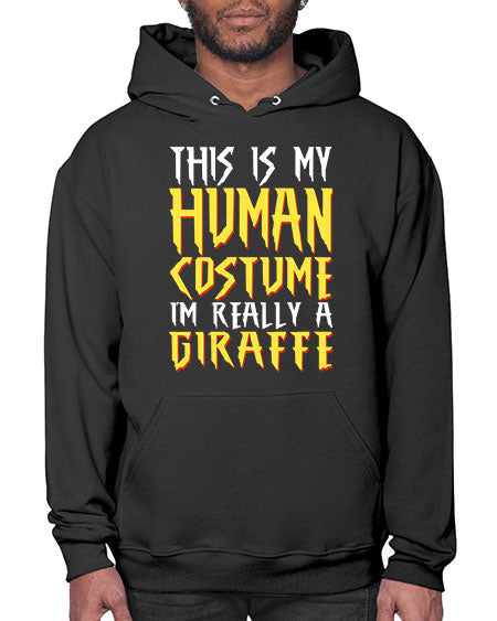 this is my human costume im really a giraffe - giraffee- Hoodie