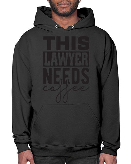 this lawyer needs coffee 1552# - lawyer- Hoodie