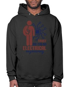 trust me Im an electrical engineering Style 454# - engineer- Hoodie