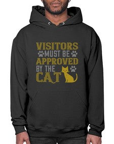visitors must beapprovedby the cat Style 122# - cats- Hoodie