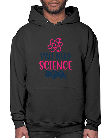 yall need science 5# - general science- Hoodie