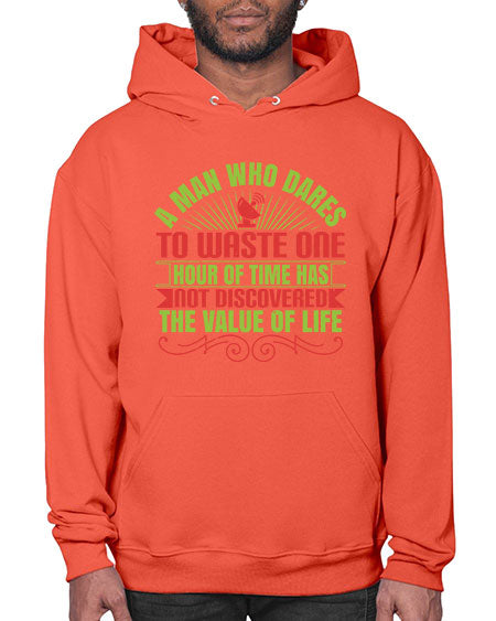 A man who dares to waste one hour of time has not discovered the value of life 331# - general science- Hoodie