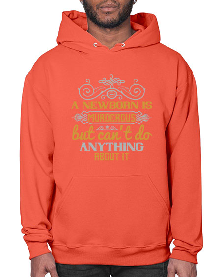 A newborn is murderous but can’t do anything about it Style 268# - baby- Hoodie