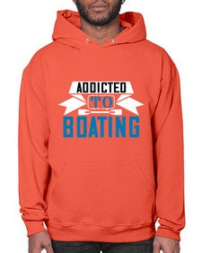 Addicted to Boating 1# - boats- Hoodie