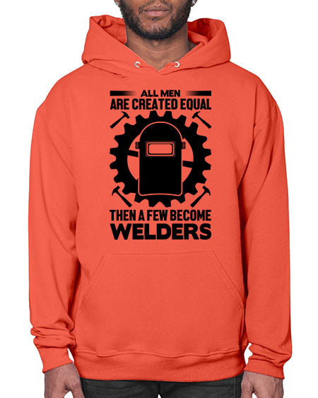 All men are Style 570# - welder- Hoodie