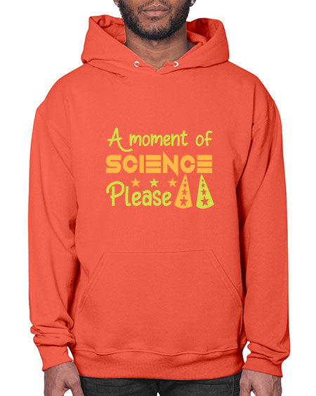 AmomentofSCIENCEpleaseScience tshirt design Sciencetshirtdesign 291# - general science- Hoodie
