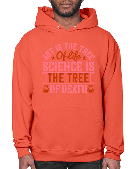 Art is the tree of life Science is the tree of death 319# - general science- Hoodie