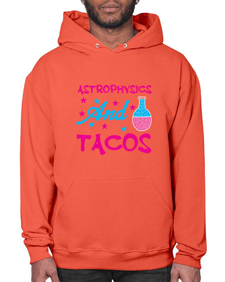 AstrophysicsandTacosScience tshirt design AstrophysicsandTacos Sciencetshirtdesign 290# - general science- Hoodie
