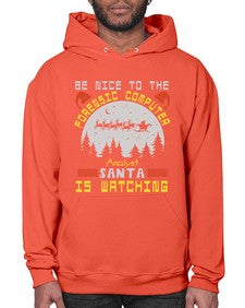 Be nice to the forensic computer analyst 32# - computer- Hoodie