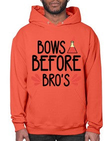 Bows before bros 29# - general school- Hoodie
