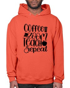Coffee Zoom Teach Repeat Style 674# - teacher- Hoodie
