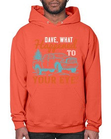 Dave what happened to your eye 57# - hot rod- Hoodie