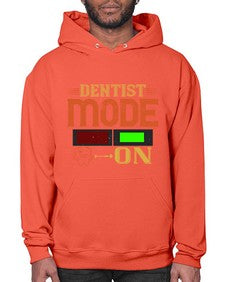 Dentist mode on Style 116# - dentist- Hoodie