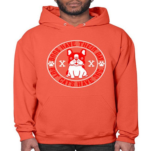 Dogs have their day but cats have Style 212# - dogs- Hoodie