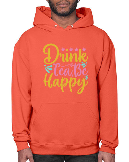 Drink tea be happy Style 67# - summer- Hoodie