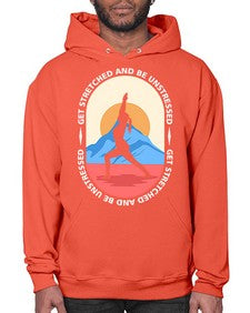Get Stretched 225# - yoga- Hoodie
